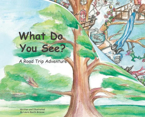 What Do You See? : A Road Trip Adventure (Large Landscape, Hardcover)