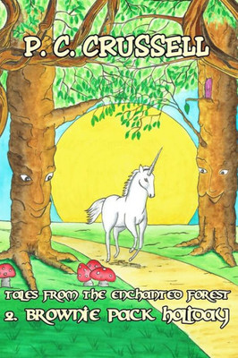 Tales From The Enchanted Forest : Brownie Pack Holiday