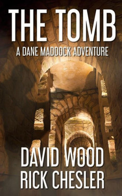 The Tomb : A Dane Maddock Adventure