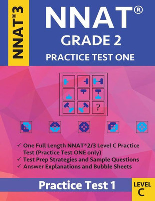 Nnat Grade 2 - Nnat3 - Level C : Nnat Practice Test 1: Nnat 3 Grade 2 Level C Test Prep Book For The Naglieri Nonverbal Ability Test