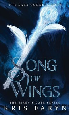 Song Of Wings : A Ya Contemporary Fantasy