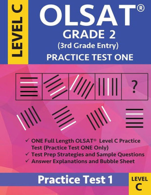 Olsat Grade 2 (3Rd Grade Entry) Level C : Practice Test One Gifted And Talented Prep Grade 2 For Otis Lennon School Ability Test