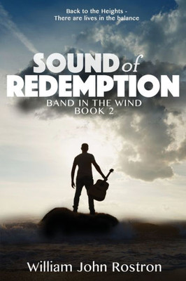 Sound Of Redemption : Band In The Wind -