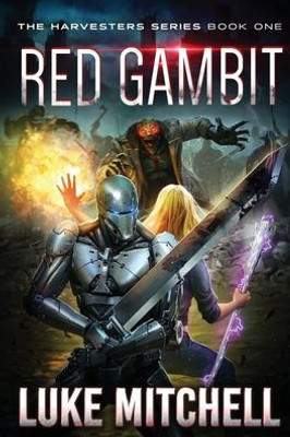 Red Gambit : A Post-Apocalyptic Alien Invasion Adventure