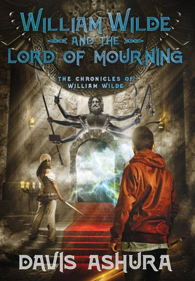 William Wilde And The Lord Of Mourning