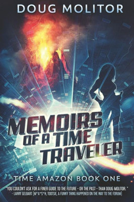 Memoirs Of A Time Traveler : Time Amazon -