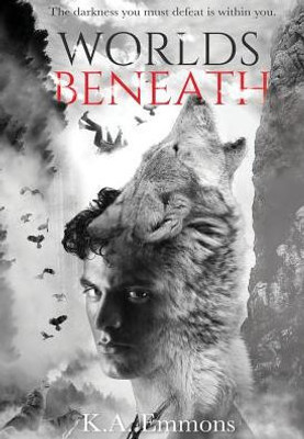 Worlds Beneath: (The Blood Race, Book 2)