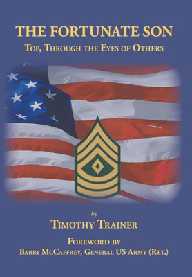 The Fortunate Son : Top, Through The Eyes Of Others