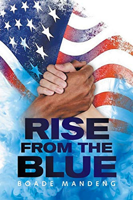 Rise from the Blue - Paperback