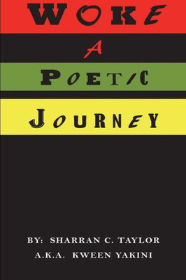 Woke : A Poetic Journey