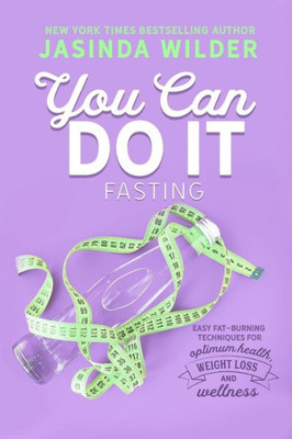 You Can Do It : Fasting