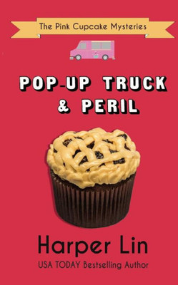 Pop-Up Truck And Peril