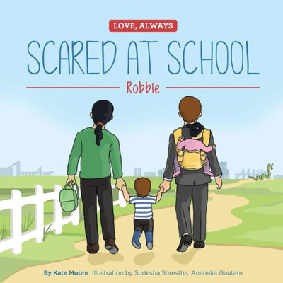 Scared At School : Robbie