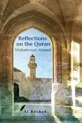 Reflections On The Quran