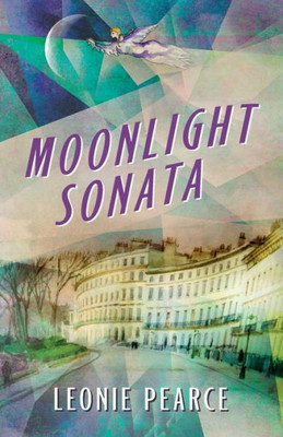 Moonlight Sonata : A Story Of Life In The Shadows