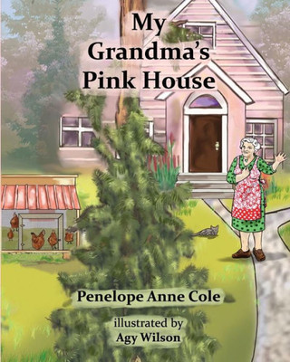 My Grandma'S Pink House