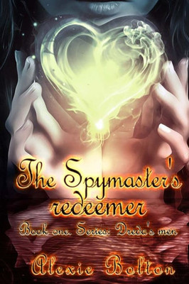 The Spymaster'S Redeemer The Spymaster'S Redeemer
