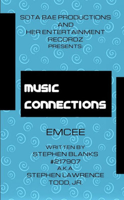 Music Connections Emcee