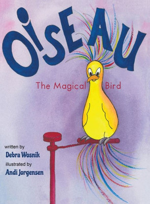 Oiseau : The Magical Bird
