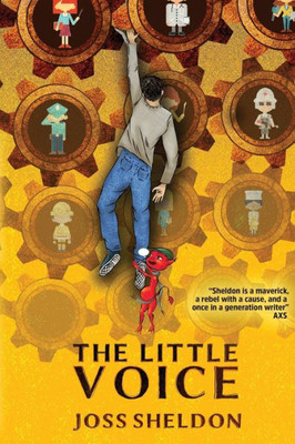 The Little Voice : A Rebellious Novel