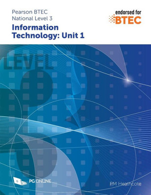 Pearson Btec Level 3 In Information Technology : Unit 1