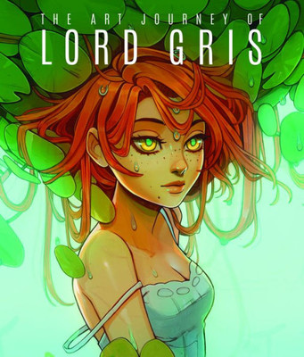 The Art Of Lord Gris