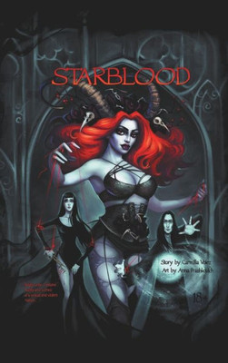 Starblood : The Graphic Novel/Hardback Edition