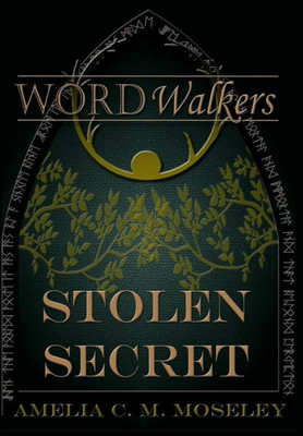 Stolen Secret : Word Walkers