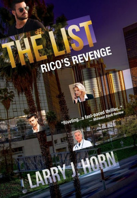 The List : Rico'S Revenge