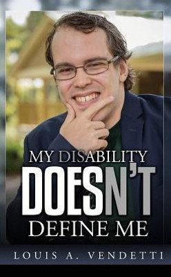 My Disability Doesn'T Define Me