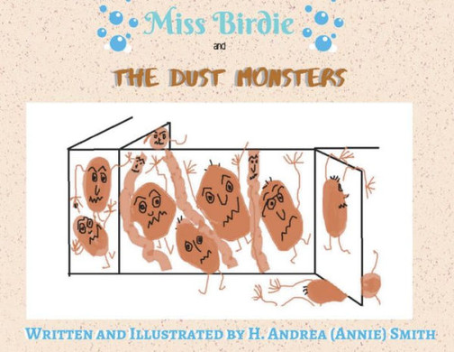 Miss Birdie And The Dust Monsters