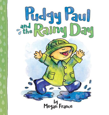 Pudgy Paul And The Rainy Day