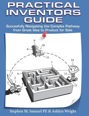 Practical Inventor'S Guide