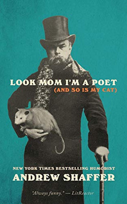 Look Mom I'm a Poet (and So Is My Cat) - Paperback