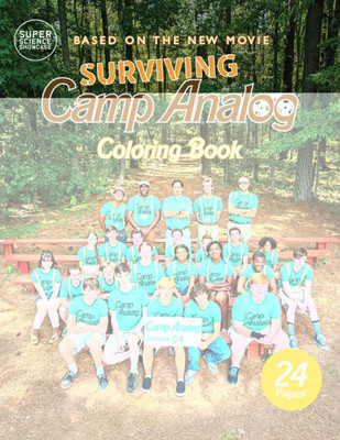 Surviving Camp Analog : Coloring Book: Coloring Book