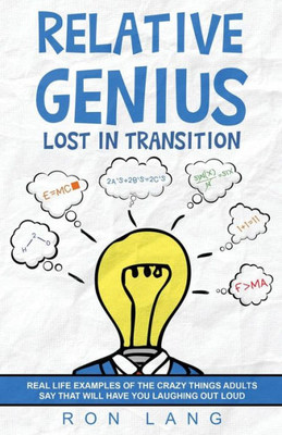 Relative Genius : Lost In Transition