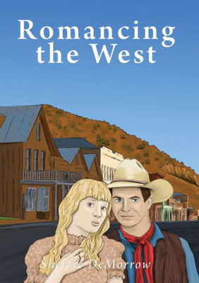 Romancing The West