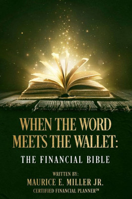 When The Word Meets The Wallet : The Financial Bible