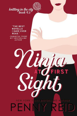 Ninja At First Sight : A First Love Romance