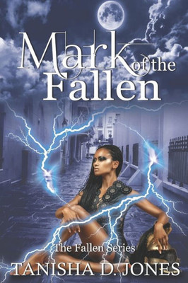 Mark Of The Fallen : A Fallen Novel
