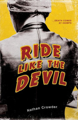 Ride Like The Devil