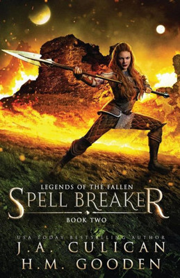 Spell Breaker : Legends Of The Fallen