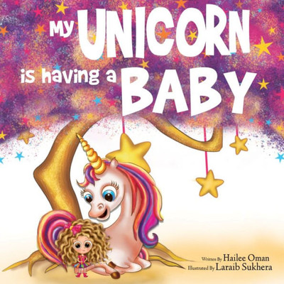 My Unicorn Is Having A Baby