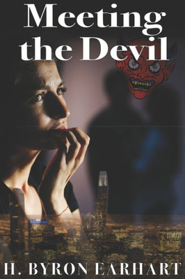 Meeting The Devil : Book 3 Of The Twin Destiny Trilogy