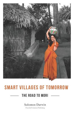 The Road To Mori : Smart Villages Of Tomorrow