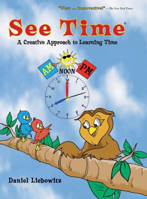 See Time : A Creative Approach To Learning Time