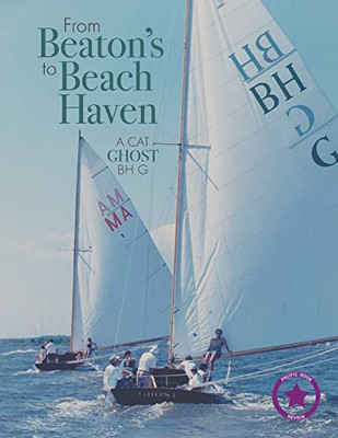From Beaton's to Beach Haven: A Cat Ghost Bh G - Paperback