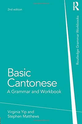 Basic Cantonese (Grammar Workbooks)
