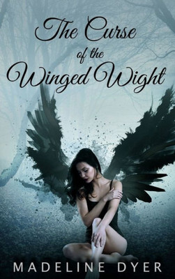 The Curse Of The Winged Wight