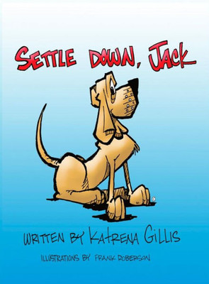 Settle Down, Jack